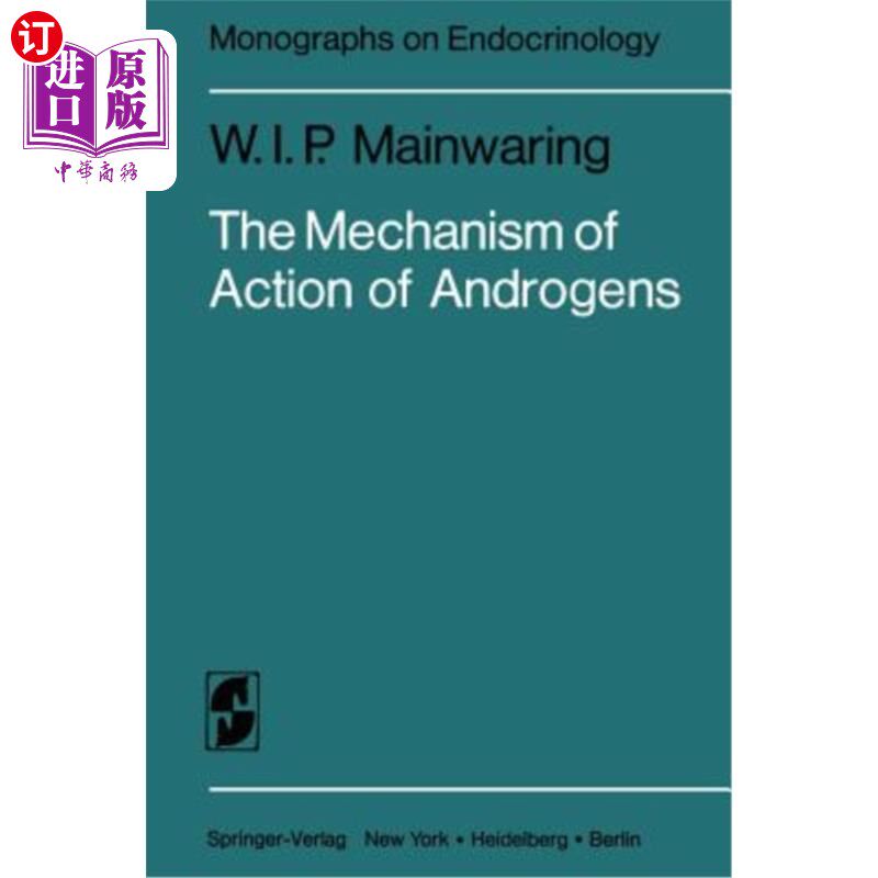 海外直订医药图书The Mechanism of Action of Androgens 雄激素的作用机制