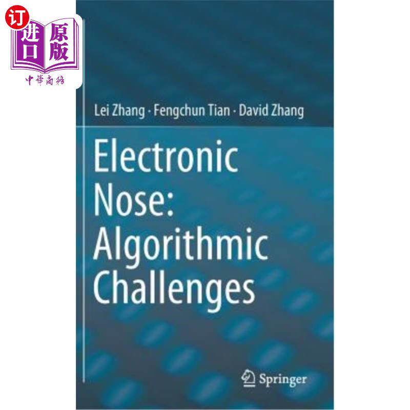 海外直订Electronic Nose: Algorithmic Challenges 电子鼻:算法挑战