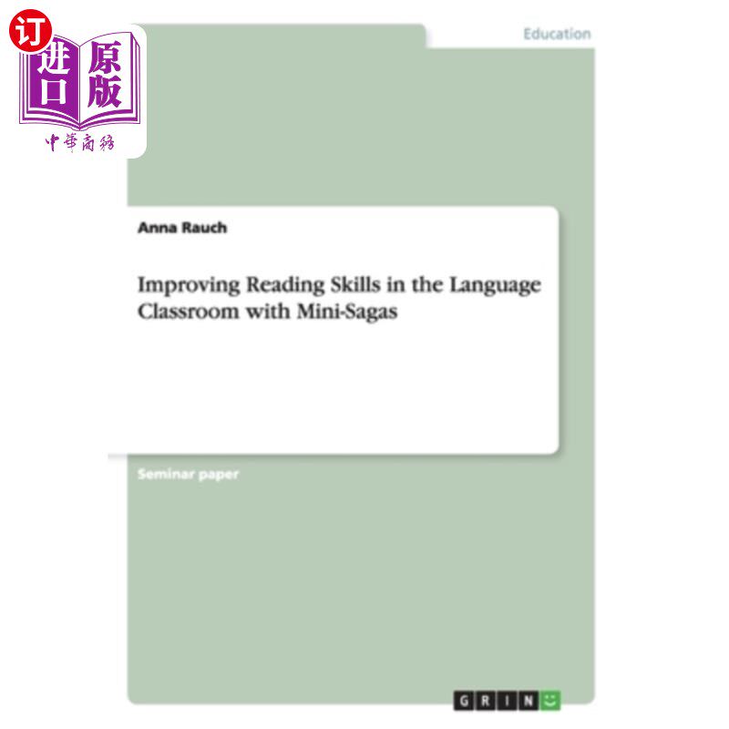 海外直订Improving Reading Skills in the Language Classroom with Mini-Sagas 用小故事提高语言课堂的阅读能力