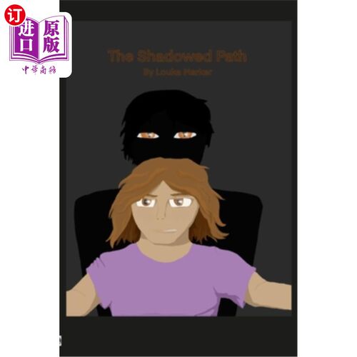 海外直订The Shadowed Path 跟踪路径