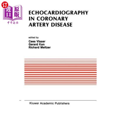 海外直订医药图书Echocardiography in Coronary Artery Disease 冠状动脉疾病的超声心动图