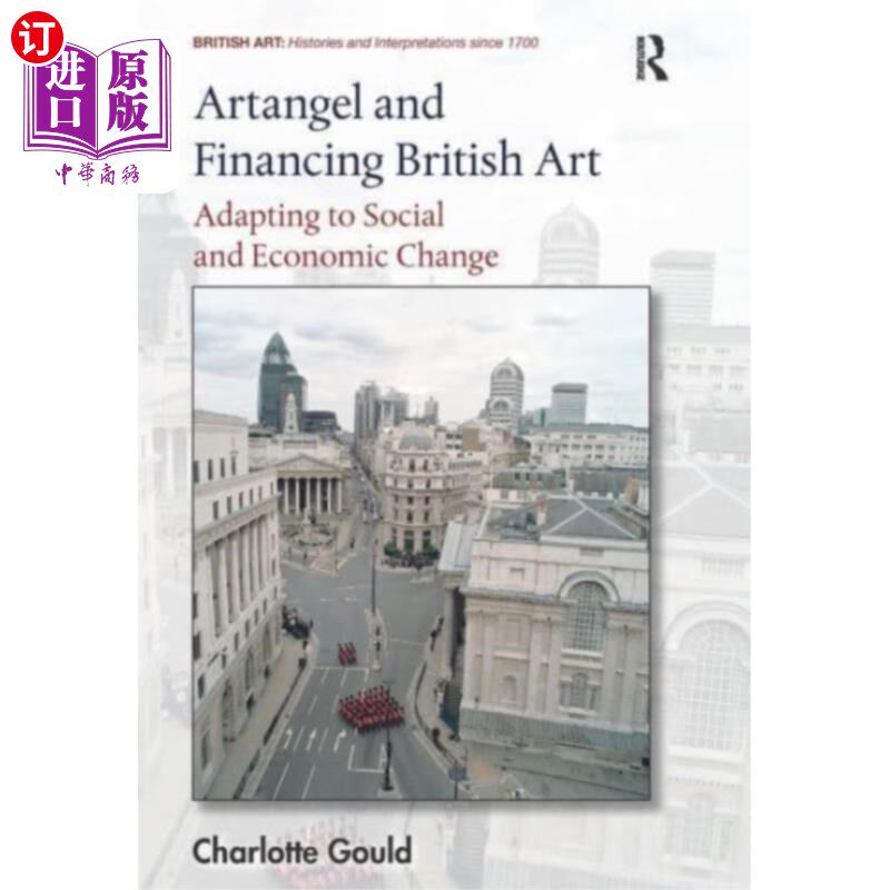 海外直订Artangel and Financing British Art 天使与资助英国艺术