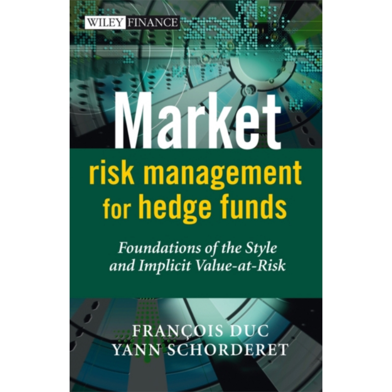 预售 套利基金市场风险管理 Market Risk Management For Hedge Funds 英文原版 Francois Duc 经济与金融【中商原版】