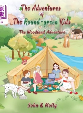 海外直订The Adventures of The Round Green kids: The Woodland Adventure 《绿色圆仔历险记:林地历险记