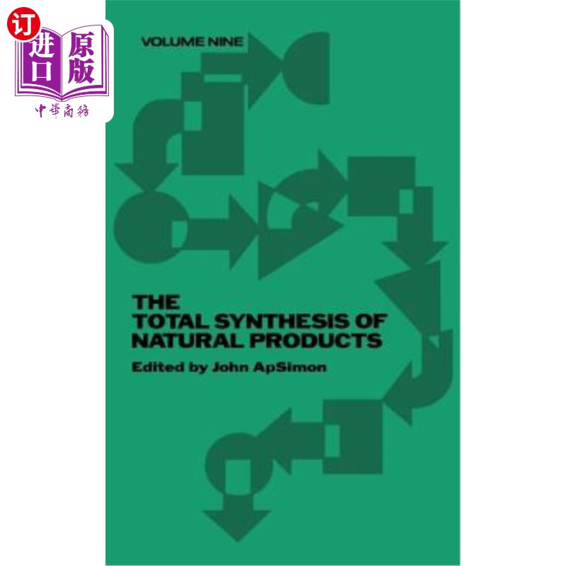 海外直订The Total Synthesis of Natural Products 天然产物的全合成