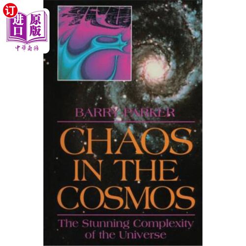 海外直订Chaos in the Cosmos: The Stunning Complexity of the Universe 宇宙中的混沌