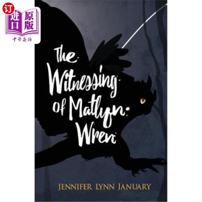 海外直订The Witnessing of Matlyn Wren 玛特琳·雷恩的见证