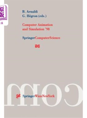 海外直订Computer Animation and Simulation '98: Proceedings of the Eurographics Workshop  1998年计算机动画