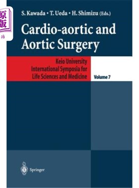 海外直订医药图书Cardio-Aortic and Aortic Surgery 心主动脉和主动脉手术