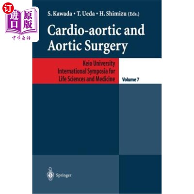 海外直订医药图书Cardio-Aortic and Aortic Surgery 心主动脉和主动脉手术