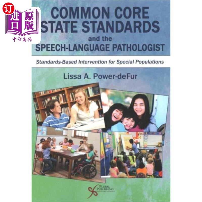 海外直订Common Core State Standards and the Speech-Langu... 共同核心国家标准和语言病理学家