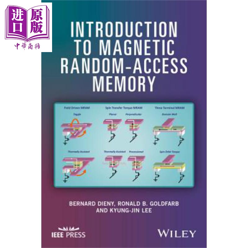 现货 磁随机 存取存储器简介 Introduction To Magnetic Random Access Memory Bernard Dieny 英文原版【中商原版】wiley