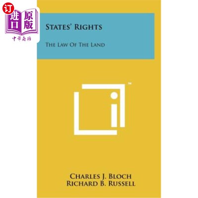 海外直订States' Rights: The Law of the Land 国家权利：土地法