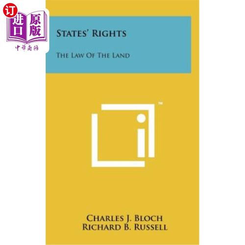 海外直订States' Rights: The Law of the Land 国家权利：土地法