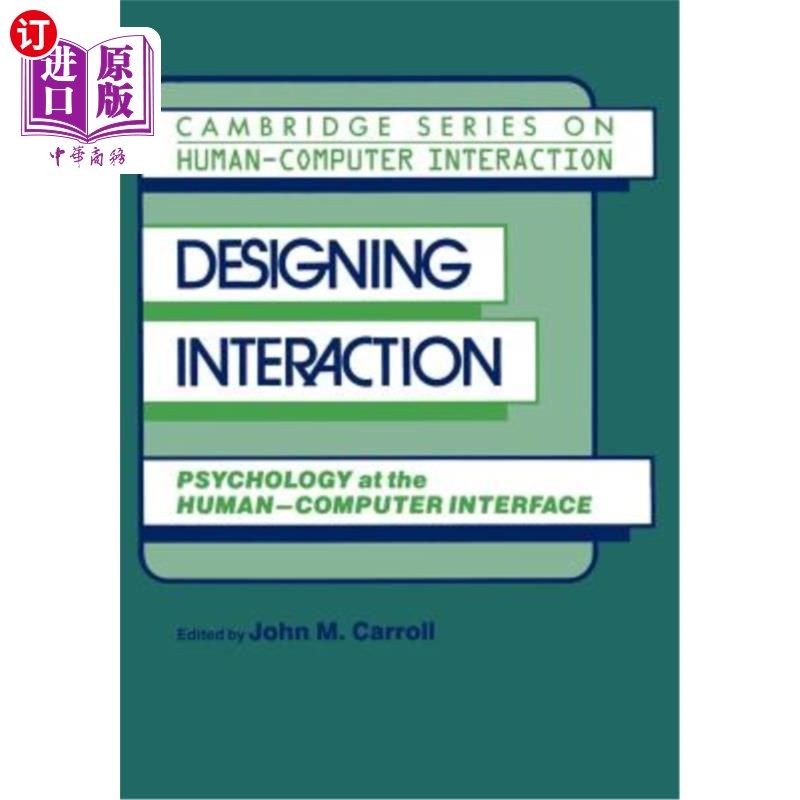 海外直订Designing Interaction: Psychology at the Human-Computer Interface 交互设计:人机界面的心理学