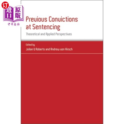 海外直订Previous Convictions at Sentencing 判刑时的前科