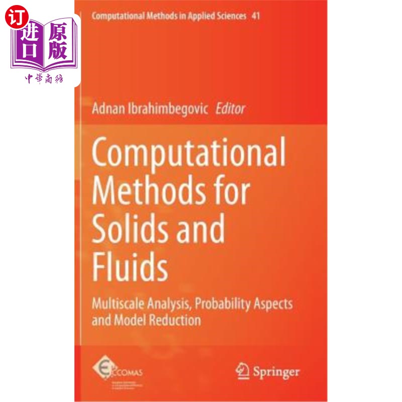 海外直订Computational Methods for Solids and Fluids: Multiscale Analysis, Probability As 固体和流体的计算方法:多尺