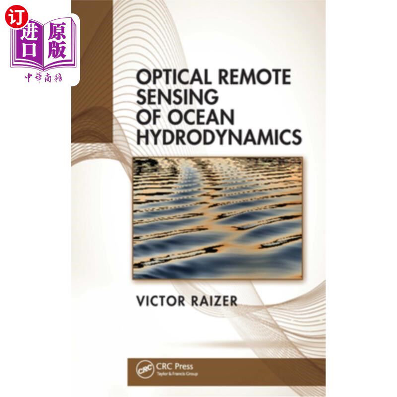 海外直订Optical Remote Sensing of Ocean Hydrodynamics 海洋流体动力学光学遥感