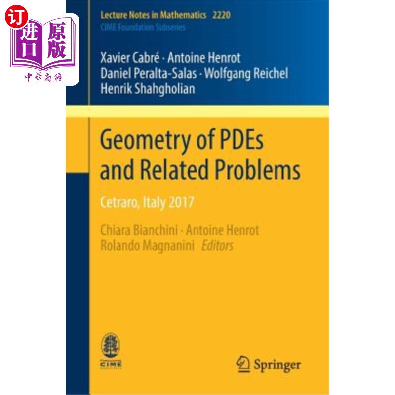 海外直订Geometry of Pdes and Related Problems: Cetraro, Italy 2017 偏微分方程的几何和相关问题:Cetraro，意大利，2017年