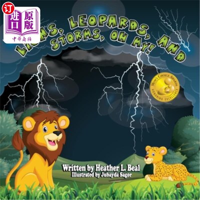 海外直订Lions, Leopards, and Storms, Oh My!: A Thunderstorm Safety Book 狮子、豹子和风暴，天哪雷雨安全手册