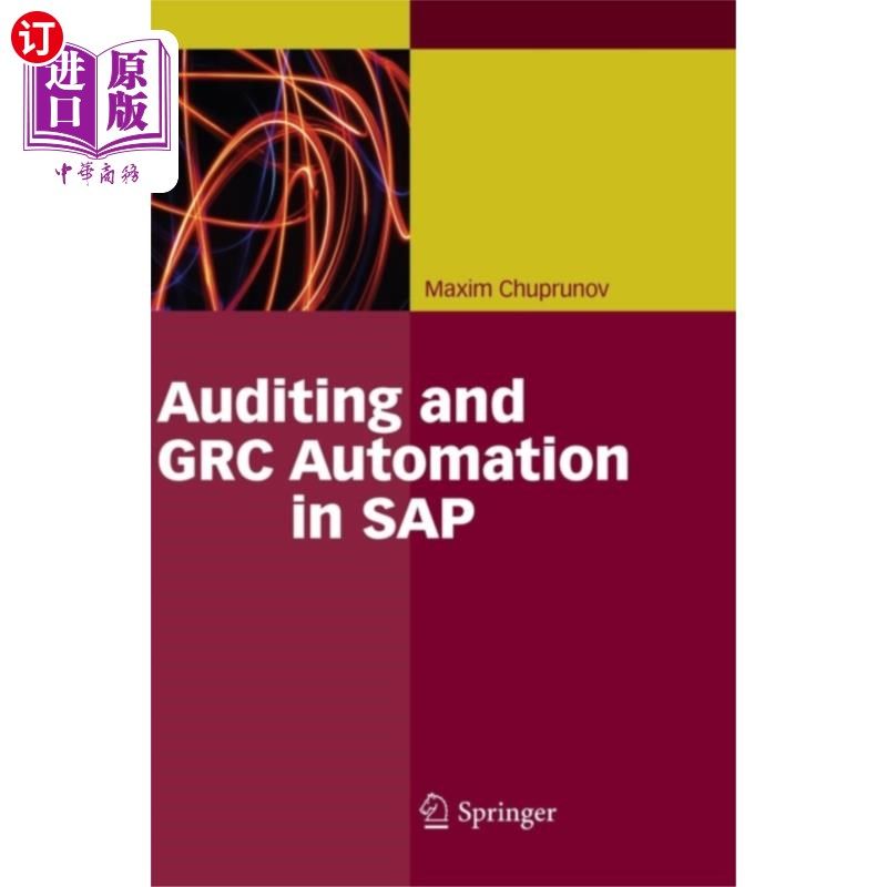 海外直订Auditing and GRC Automation in SAP SAP审计和GRC自动化