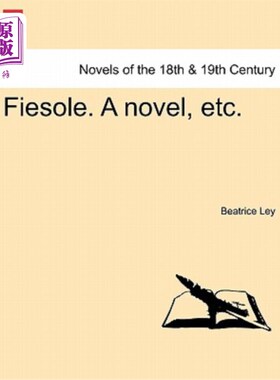 海外直订Fiesole. a Novel, Etc. 菲耶索莱。小说《Etc.》
