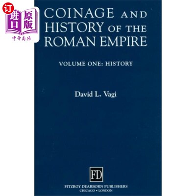 海外直订Coinage and History of the Roman Empire 罗马帝国的铸币和历史