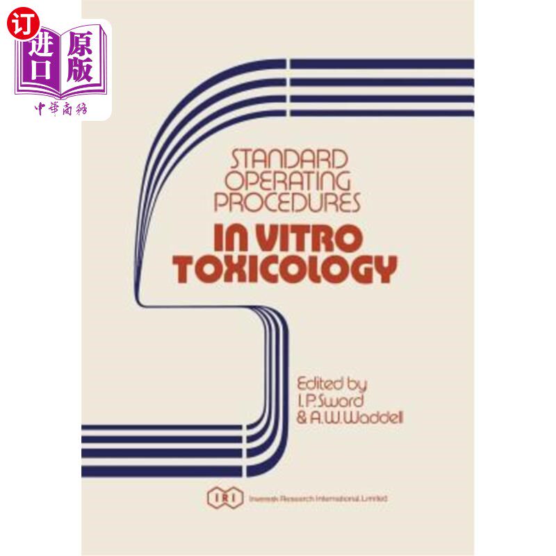 海外直订医药图书Standard Operating Procedures in Vitro Toxicology 体外毒理学标准操作规程