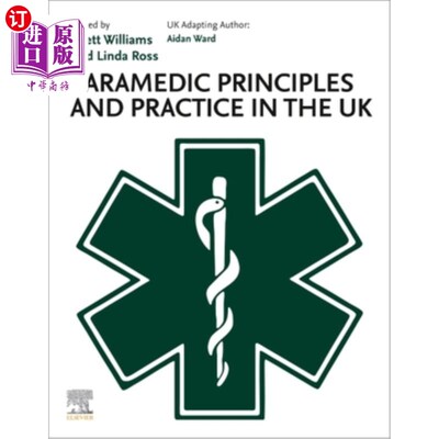 海外直订医药图书Paramedic Principles and Practice in the UK 英国护理人员的原则和实践