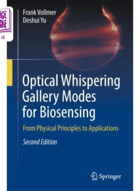 海外直订医药图书Optical Whispering Gallery Modes for Biosensing 生物传感的光学低语廊模式