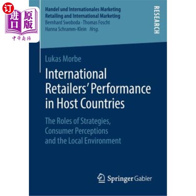 海外直订International Retailers' Performance in Host Countries: The Roles of Strategies, 国际零售商在东道国的表现：