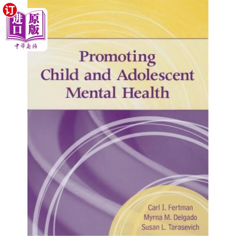 海外直订医药图书Promoting Child & Adolescent Mental Health 促进儿童和青少年心理健康