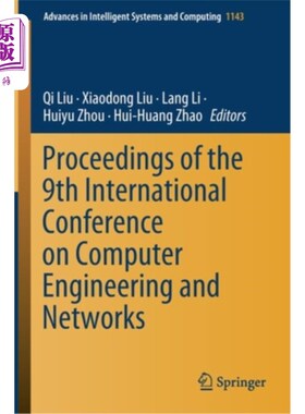 海外直订Proceedings of the 9th International Conference on Computer Engineering and Netw 第九届计算机工程与网络国际会议