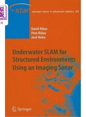 海外直订Underwater SLAM for Structured Environments Using an Imaging Sonar