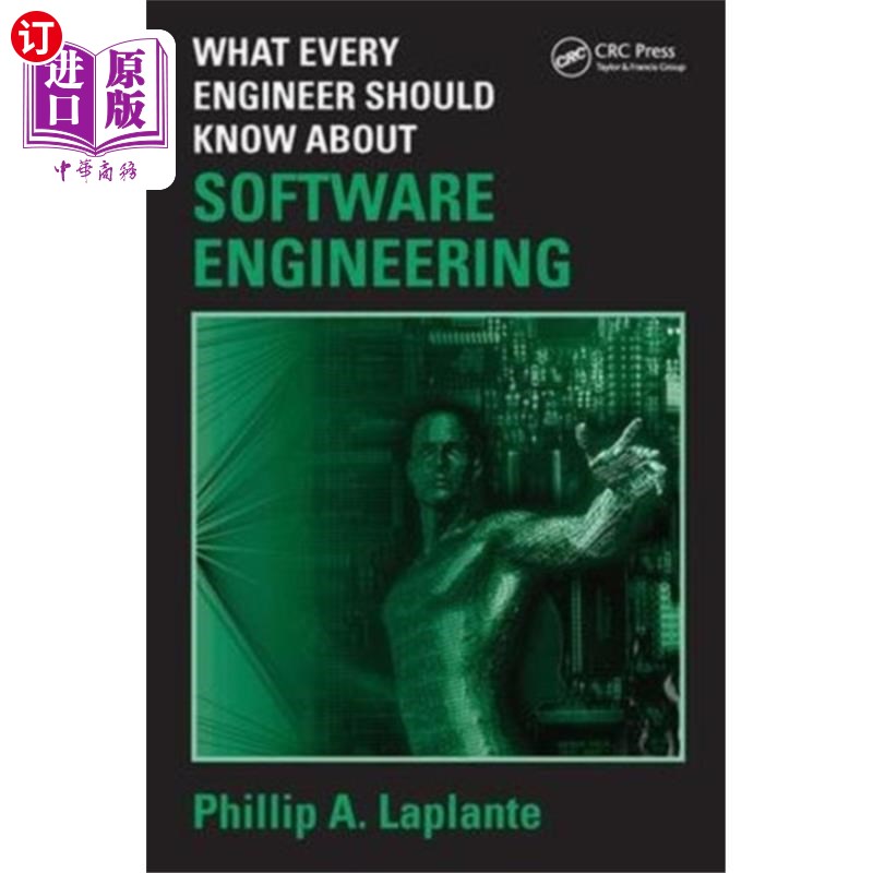 海外直订What Every Engineer Should Know about Software E... 关于软件工程,每个工程师都应该知道什么