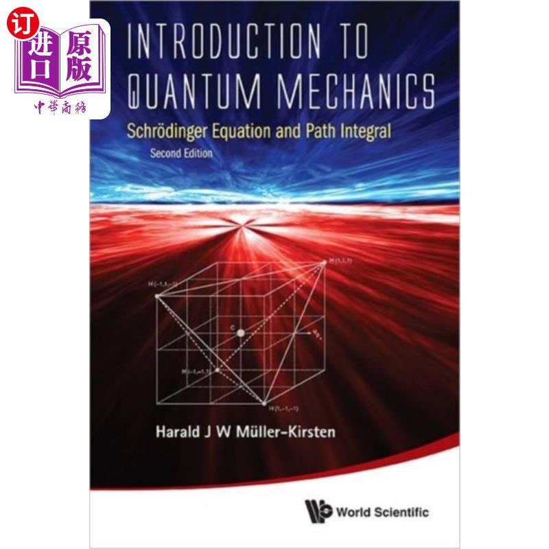 海外直订Introduction To Quantum Mechanics: Schrodinger E... 量子力学导论：薛定谔方程与路径积分