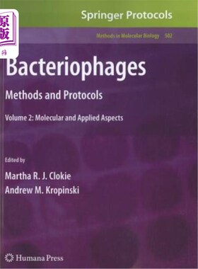 海外直订Bacteriophages: Methods and Protocols, Volume 2: Molecular and Applied Aspects 噬菌体：方法和协议，第2卷：