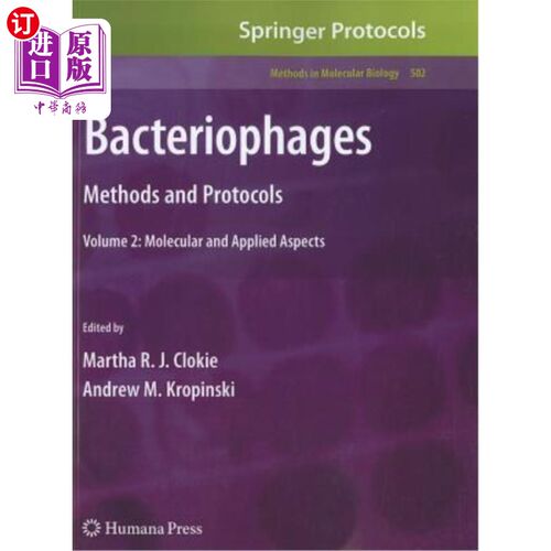 海外直订Bacteriophages: Methods and Protocols, Volume 2: Molecular and Applied Aspects 噬菌体：方法和协议，第2卷：