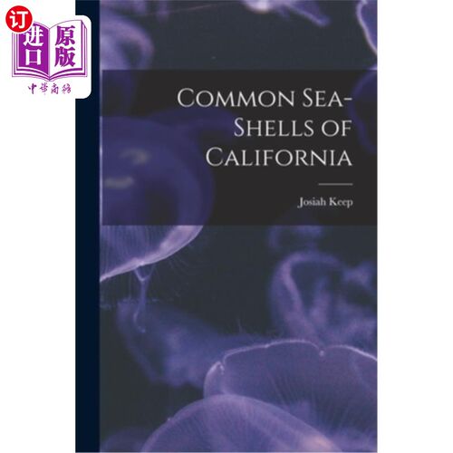 海外直订Common Sea-shells of California 加利福尼亚常见的贝壳