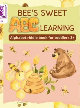 海外直订Bee's sweet ABC learning - Alphabet riddle book for toddlers 3+ 蜜蜂的甜蜜ABC学习-字母谜语书3+幼儿
