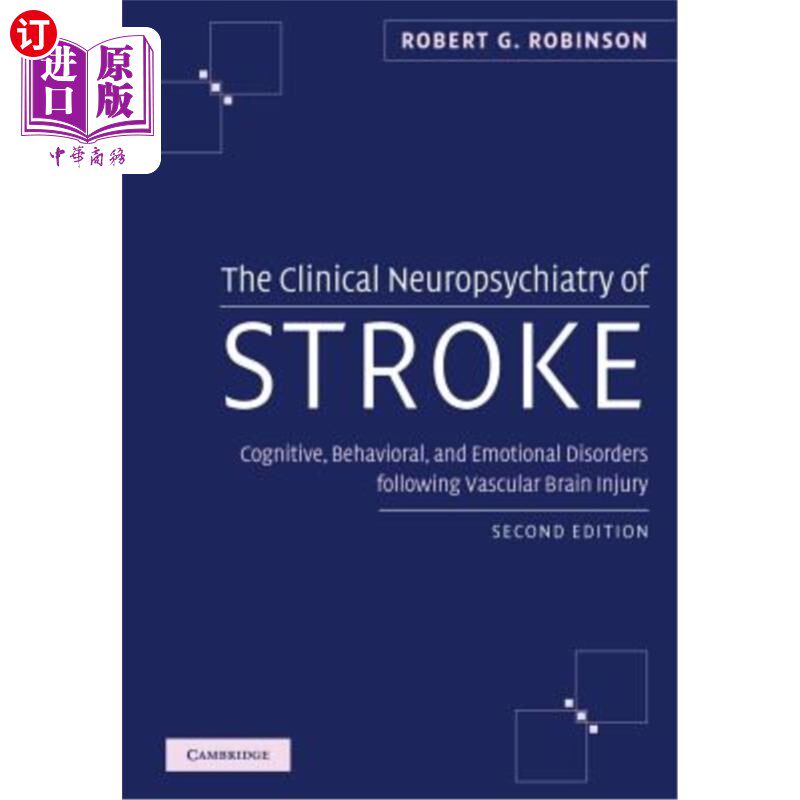 海外直订医药图书The Clinical Neuropsychiatry of Stroke: Cognitive, Behavioral and Emotional Diso 脑卒中的临床神经心