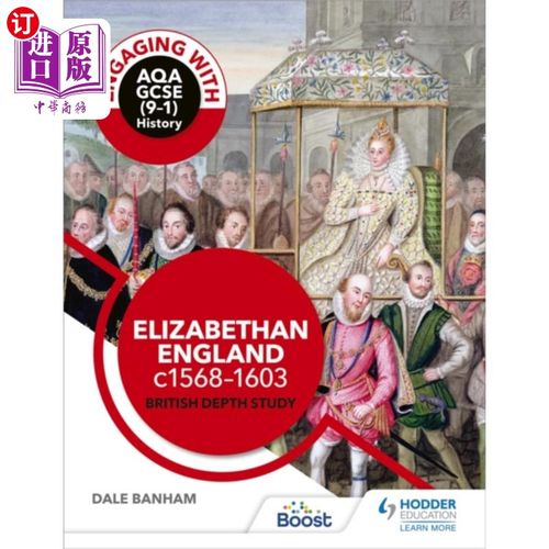 海外直订Engaging with AQA GCSE (9-1) History: Elizabetha... 参与AQA GCSE(9-1)历史:伊丽莎白时代的英格兰，c1568-1603