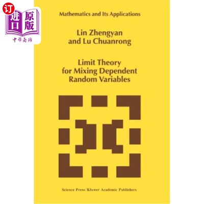 海外直订Limit Theory for Mixing Dependent Random Variables 混合相依随机变量的极限理论
