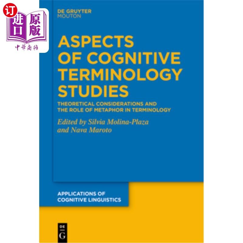 海外直订Aspects of Cognitive Terminology Studies: Theoretical Considerations and the Rol 认知术语研究的几个方面：理