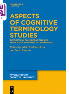 海外直订Aspects of Cognitive Terminology Studies: Theoretical Considerations and the Rol 认知术语研究的几个方面：理