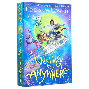去哪儿哪条路系列 第1部 驯龙高手作者作品 Which Way to Anywhere 英文原版 Cressida Cowell 奇幻小说【中商原版】