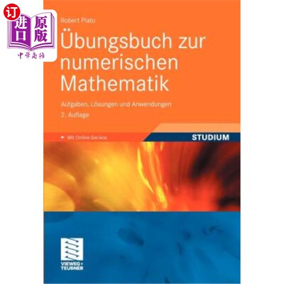 海外直订übungsbuch Zur Numerischen Mathematik: Aufgaben, L?sungen Und Anwendungen 数字数学练习书:习题，L?解决办法和