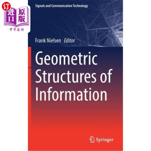 海外直订Geometric Structures of Information 信息的几何结构