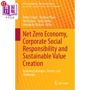 海外直订Net Zero Economy, Corporate Social Responsibility and Sustainable Value Creation 净零经济、企业社会责任和可
