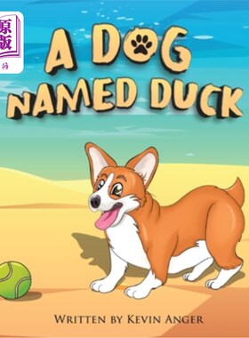 海外直订A Dog Named Duck 一只叫鸭子的狗